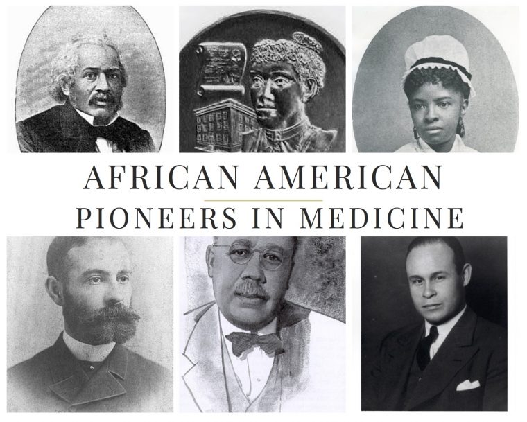 "African American Pioneers in Medicine" 