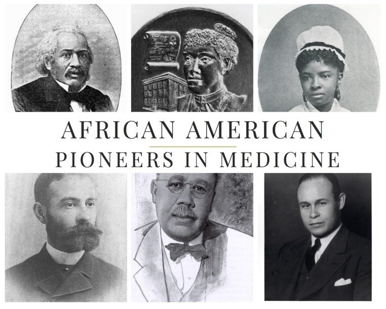 "African American Pioneers in Medicine"